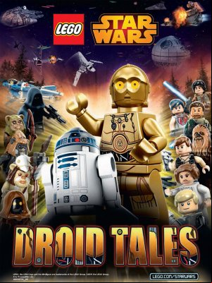 Lego Star Wars : Les Contes des Droïdes